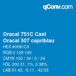 Código de color: Oracal 751C Cast - Oracal 507 capriblau | qconv.com