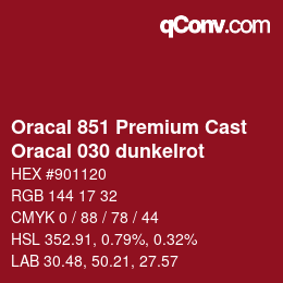 カラーコード: Oracal 851 Premium Cast - Oracal 030 dunkelrot | qconv.com