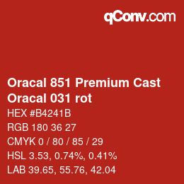 Code couleur: Oracal 851 Premium Cast - Oracal 031 rot | qconv.com