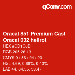 カラーコード: Oracal 851 Premium Cast - Oracal 032 hellrot | qconv.com