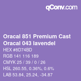 Code couleur: Oracal 851 Premium Cast - Oracal 043 lavendel | qconv.com