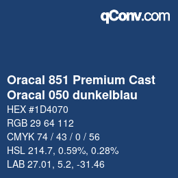 カラーコード: Oracal 851 Premium Cast - Oracal 050 dunkelblau | qconv.com