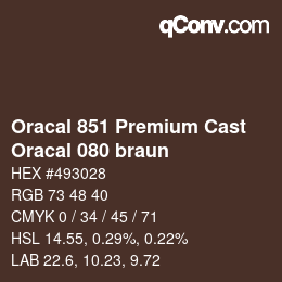 カラーコード: Oracal 851 Premium Cast - Oracal 080 braun | qconv.com