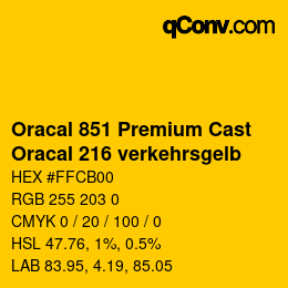 カラーコード: Oracal 851 Premium Cast - Oracal 216 verkehrsgelb | qconv.com