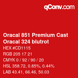 Farbcode: Oracal 851 Premium Cast - Oracal 324 blutrot | qconv.com