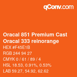 カラーコード: Oracal 851 Premium Cast - Oracal 333 reinorange | qconv.com