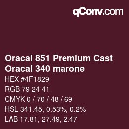 カラーコード: Oracal 851 Premium Cast - Oracal 340 marone | qconv.com