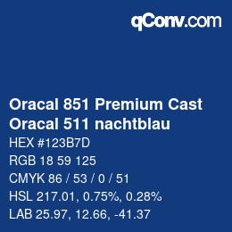 カラーコード: Oracal 851 Premium Cast - Oracal 511 nachtblau | qconv.com