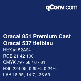 Farbcode: Oracal 851 Premium Cast - Oracal 537 tiefblau | qconv.com