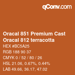 Code couleur: Oracal 851 Premium Cast - Oracal 812 terracotta | qconv.com