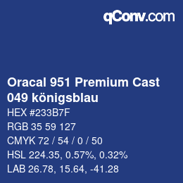 Farbcode: Oracal 951 Premium Cast - 049 königsblau | qconv.com