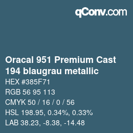 カラーコード: Oracal 951 Premium Cast - 194 blaugrau metallic | qconv.com