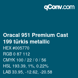 Farbcode: Oracal 951 Premium Cast - 199 türkis metallic | qconv.com