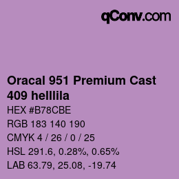 カラーコード: Oracal 951 Premium Cast - 409 helllila | qconv.com