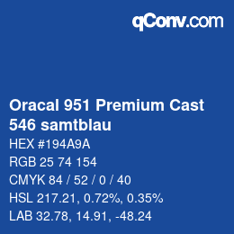 カラーコード: Oracal 951 Premium Cast - 546 samtblau | qconv.com