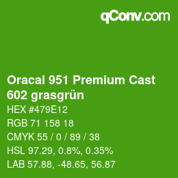 カラーコード: Oracal 951 Premium Cast - 602 grasgrün | qconv.com