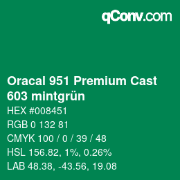 Code couleur: Oracal 951 Premium Cast - 603 mintgrün | qconv.com