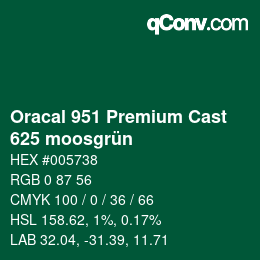 Code couleur: Oracal 951 Premium Cast - 625 moosgrün | qconv.com