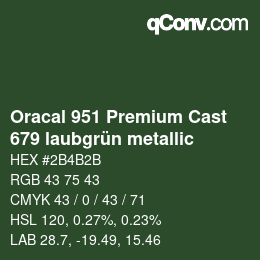 カラーコード: Oracal 951 Premium Cast - 679 laubgrün metallic | qconv.com