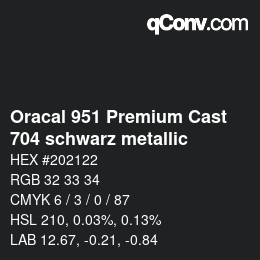 Código de color: Oracal 951 Premium Cast - 704 schwarz metallic | qconv.com