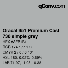 カラーコード: Oracal 951 Premium Cast - 730 simple grey | qconv.com