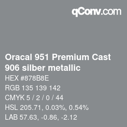 カラーコード: Oracal 951 Premium Cast - 906 silber metallic | qconv.com