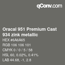 カラーコード: Oracal 951 Premium Cast - 934 zink metallic | qconv.com