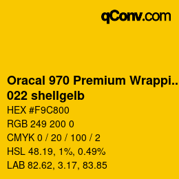 Code couleur: Oracal 970 Premium Wrapping Cast - 022 shellgelb | qconv.com