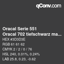 Farbcode: Oracal Serie 551 - Oracal 702 tiefschwarz matt | qconv.com