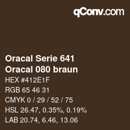 颜色代码: Oracal Serie 641 - Oracal 080 braun | qconv.com