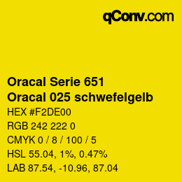 Farbcode: Oracal Serie 651 - Oracal 025 schwefelgelb | qconv.com