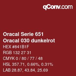 Farbcode: Oracal Serie 651 - Oracal 030 dunkelrot | qconv.com