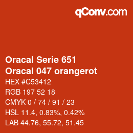 カラーコード: Oracal Serie 651 - Oracal 047 orangerot | qconv.com