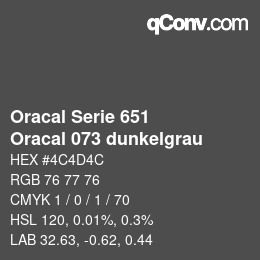 Farbcode: Oracal Serie 651 - Oracal 073 dunkelgrau | qconv.com