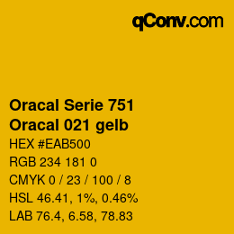 Farbcode: Oracal Serie 751 - Oracal 021 gelb | qconv.com