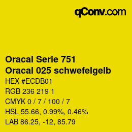 Farbcode: Oracal Serie 751 - Oracal 025 schwefelgelb | qconv.com