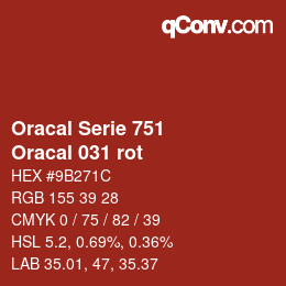 Farbcode: Oracal Serie 751 - Oracal 031 rot | qconv.com