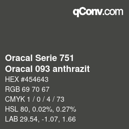 Farbcode: Oracal Serie 751 - Oracal 093 anthrazit | qconv.com