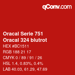 Farbcode: Oracal Serie 751 - Oracal 324 blutrot | qconv.com