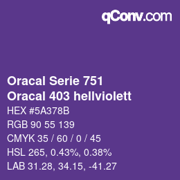 Farbcode: Oracal Serie 751 - Oracal 403 hellviolett | qconv.com