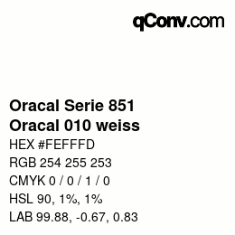 カラーコード: Oracal Serie 851 - Oracal 010 weiss | qconv.com