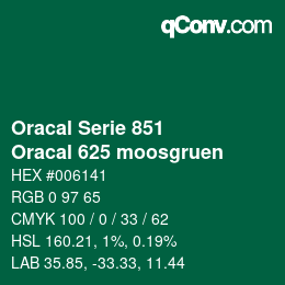 カラーコード: Oracal Serie 851 - Oracal 625 moosgruen | qconv.com