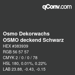 カラーコード: Osmo Dekorwachs - OSMO deckend Schwarz | qconv.com