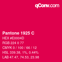 カラーコード: Pantone 1925 C | qconv.com