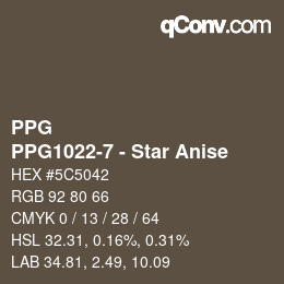 Color code: PPG - PPG1022-7 - Star Anise | qconv.com