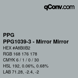 Código de color: PPG - PPG1039-3 - Mirror Mirror | qconv.com