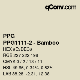 Color code: PPG - PPG1111-2 - Bamboo | qconv.com