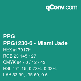 Color code: PPG - PPG1230-6 - Miami Jade | qconv.com