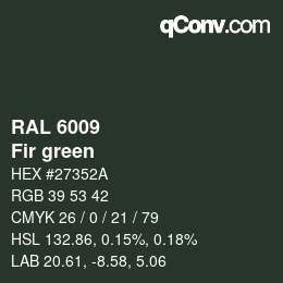 カラーコード: RAL 6009 - Fir green | qconv.com