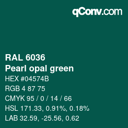 颜色代码: RAL 6036 - Pearl opal green | qconv.com